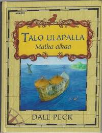 Talo ulapalla - matka alkaa
