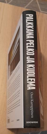 Palkkana pelko ja kuolema - Neuvosto-Karjalan Suomalaiset rakentajat