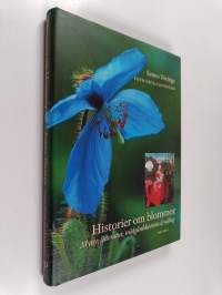 Historier om blommor : myter, litteratur, trädgårdshistoria &amp; odling