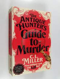 The Antique Hunter&#039;s Guide to Murder