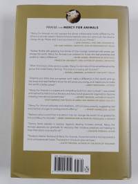 Mercy For Animals - One Man&#039;s Quest to Inspire Compassion and Improve the Lives of Farm Animals (signeerattu)