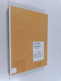 Art, Fact, and Artifact Production - Design Research and Multidisciplinary Collaboration