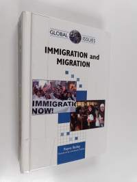 Immigration and Migration