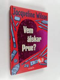 Vem älskar Prue?