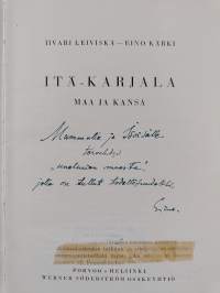 Itä-Karjala : maa ja kansa (signeerattu, tekijän omiste)