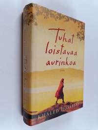 Tuhat loistavaa aurinkoa