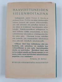 Haavoittuneiden sielunhoitajina