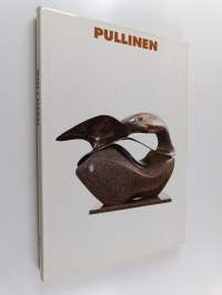 Laila Pullinen (signeerattu, tekijän omiste)