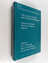 The Law of the Sea and the Polar Regions - Interactions Between Global and Regional Regimes