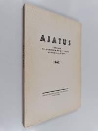 Ajatus 24 : Suomen Filosofisen Yhdistyksen vuosikirja 1962