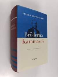 Bröderna Karamazov : roman i fyra delar med en epilog