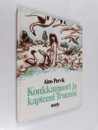 Konkkamuori ja kapteeni Trummi
