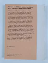Taiteilija ja hänen sairautensa : Vincent van Gogh 1853-1890 (signeerattu, tekijän omiste)