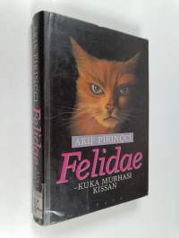 Felidae : Kuka murhasi kissan?