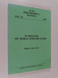In Defense of Moral Individualism (signeerattu, tekijän omiste)