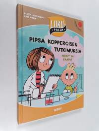 Pipsa Kopperoisen tutkimuksia : Pierut ja kaasut