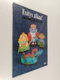 Esitys alkaa! : Teatterisatuja