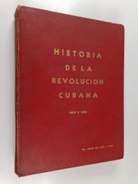 Historia de la revolucion Cubana