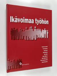 Ikävoimaa työhön