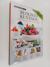 Onnistujan opas : Suolisto kuntoon