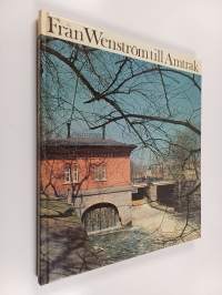 Från Wenström till Amtrak : profiler och händelser ur Aseas historia