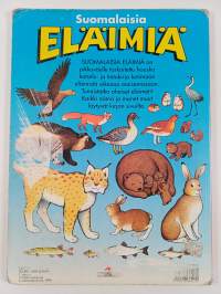 Suomalaisia eläimiä - katselu- ja tietokirja Suomessa asuvista pohjolan eläimistä