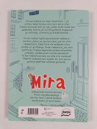 Mira: ystäviä, ihastuksia, elämää