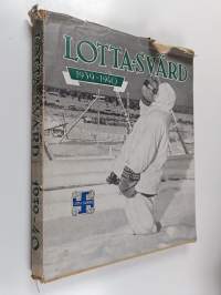 Lotta-Svärd 1939-1940 : bilder och skildringar från Finlands vinterkrig
