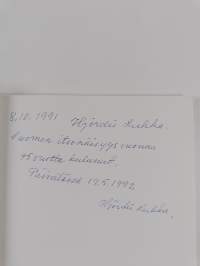 Muistojen kesät Aulangon Joutsenlammella (signeerattu, tekijän omiste)
