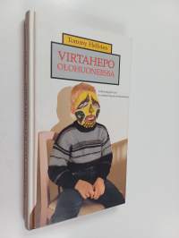 Virtahepo olohuoneessa : läheisriippuvuus ja sisäisen lapsen kohtaaminen (signeerattu)