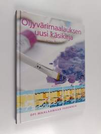 Öljyvärimaalauksen uusi käsikirja