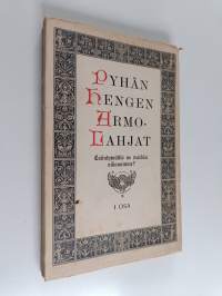 Pyhän hengen armolahjat : esiintywätkö ne meidän aikanamme? osa 1