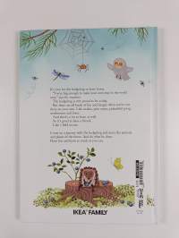 The hedgehog leaves home