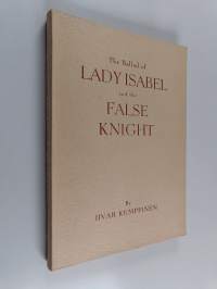 The ballad of lady Isabel and the false knight