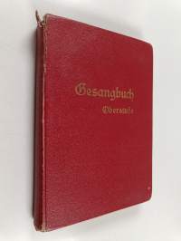 Schweizer Singbuch : Oberstufe : Liedersammlung für das 7- 10. Schuljahr