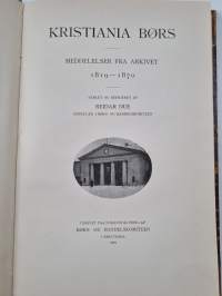 Kristiania Børs : meddelelser fra arkivet 1819-1870