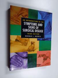 An Introduction to the Symptoms and Signs of Surgical Disease