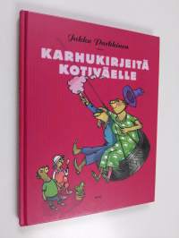 Karhukirjeitä kotiväelle