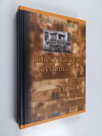 Lähetyskäskyä täyttämään : Suomen helluntaiherätyksen lähetyshistoria : vuodet 1907-1934