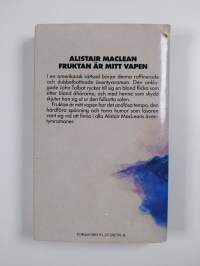 Fruktan är mitt vapen