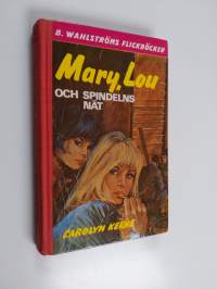 Mary, Lou och spindelns nät
