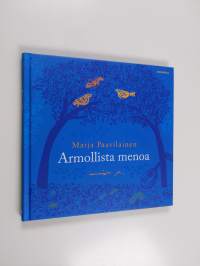 Armollista menoa
