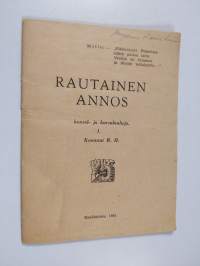 Rautainen annos kenttä- ja korsulauluja 1