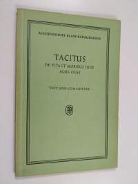 De vita et moribus Iulii Agricolae : Text und Kommentar