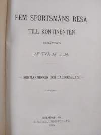 Fem sportsmäns resa till kontinenten : sommarminnen och dagboksblad