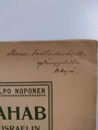 Ahab Israelin kuningas - viisinäytöksinen murhenäytelmä (tekijän omiste)