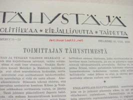 Tähystäjä poliittis-kirjallinen viikkolehti 1929 nr 31-32 (Yrjö Ruutu, Elmo Kaila, Martti Pesonen, E.A. Aaltio)