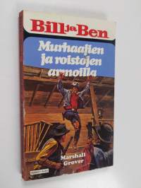 Murhaajien ja roistojen armoilla