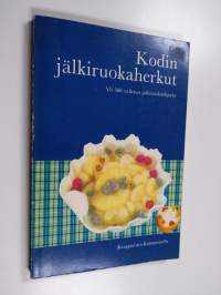 Kodin jälkiruokaherkut : yli 500 valittua jälkiruokaohjetta