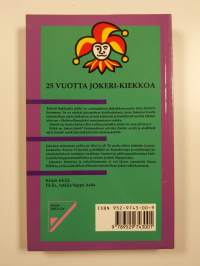 Jokerit liukkaalla jäällä : 25 vuotta Jokeri-kiekkoa